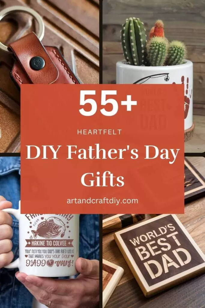DIY Father's Day Gifts