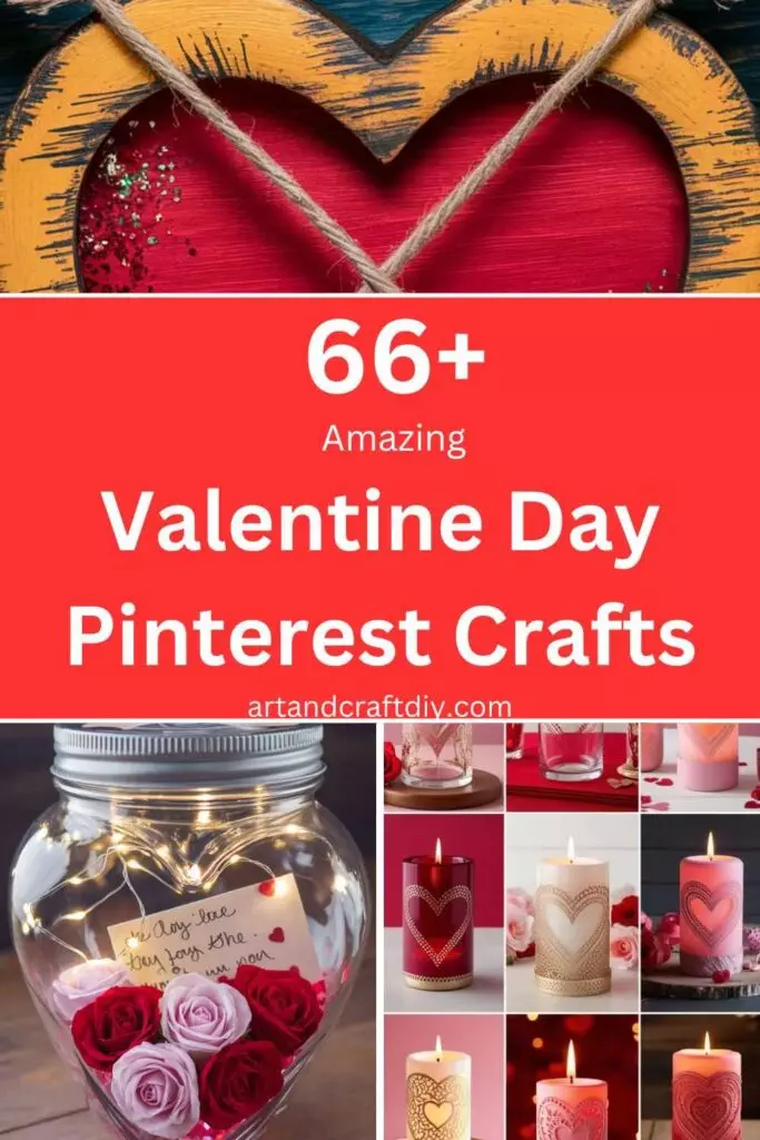 Valentine Day Pinterest Crafts