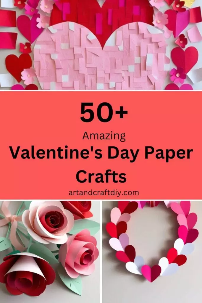 Valentine's Day Paper Crafts