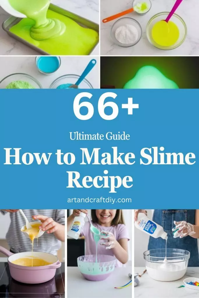 How to Make Slime Recipe