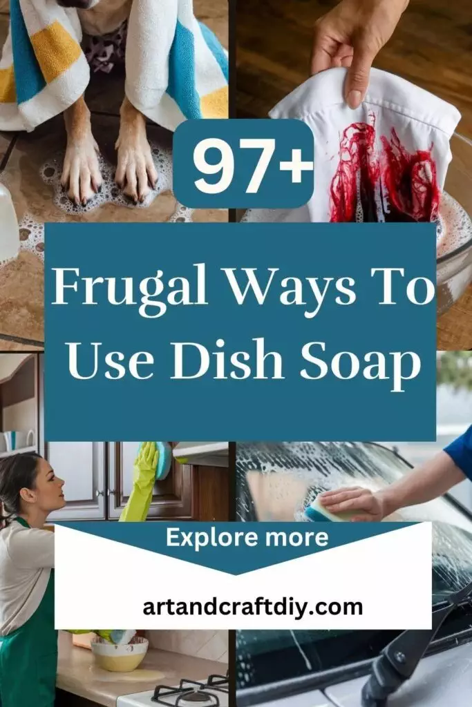 Frugal Ways To Use Dish Soap