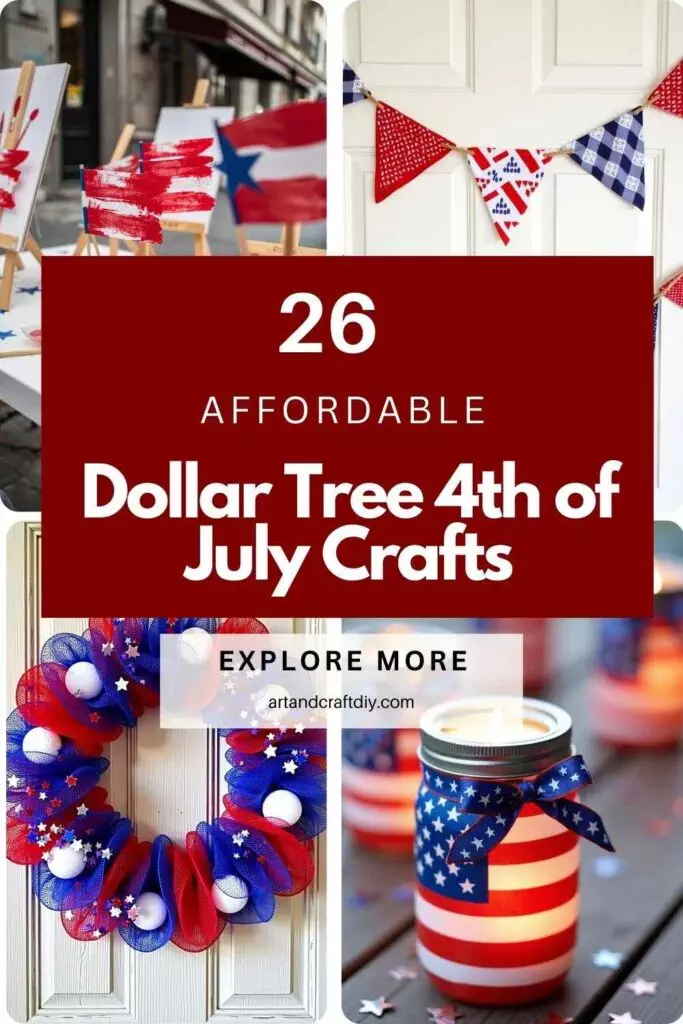 Dollar Tree 4th of July Crafts