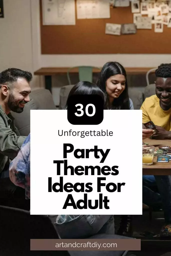 Party Themes Ideas For Adult