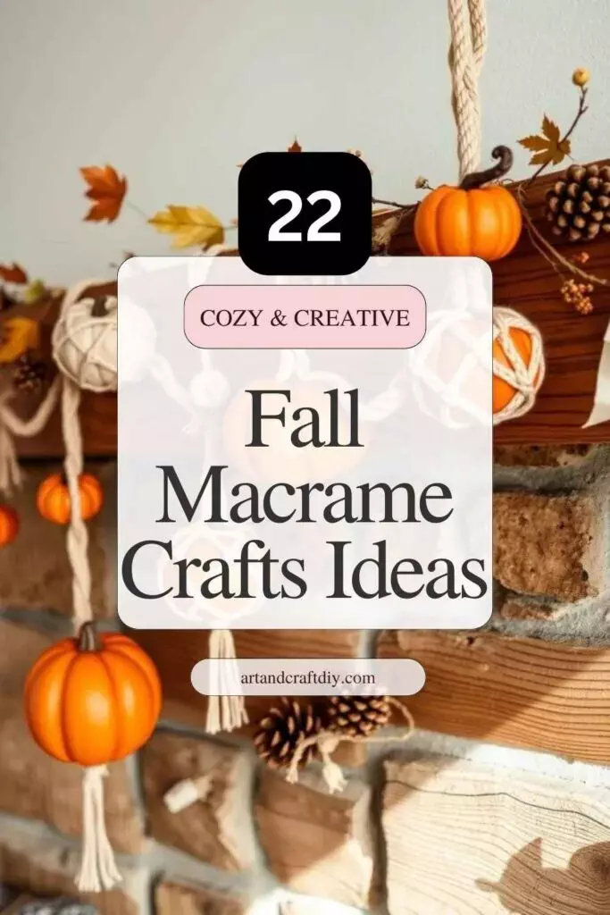 Fall Macrame Crafts Ideas